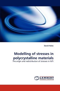 bokomslag Modelling of stresses in polycrystalline materials