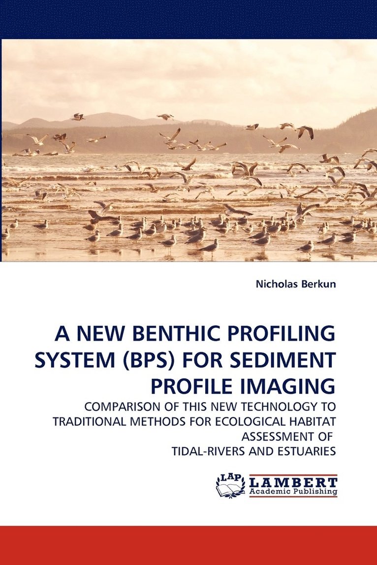 A New Benthic Profiling System (Bps) for Sediment Profile Imaging 1