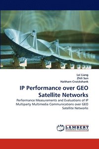 bokomslag IP Performance over GEO Satellite Networks