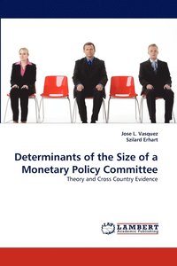 bokomslag Determinants of the Size of a Monetary Policy Committee