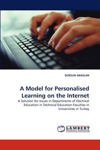 bokomslag A Model for Personalised Learning on the Internet