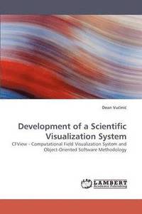 bokomslag Development of a Scientific Visualization System