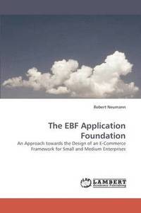 bokomslag The EBF Application Foundation