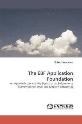 The EBF Application Foundation 1