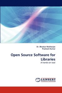 bokomslag Open Source Software for Libraries