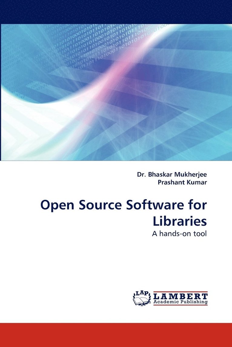 Open Source Software for Libraries 1
