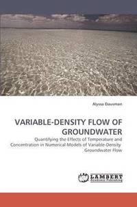 bokomslag Variable-Density Flow of Groundwater