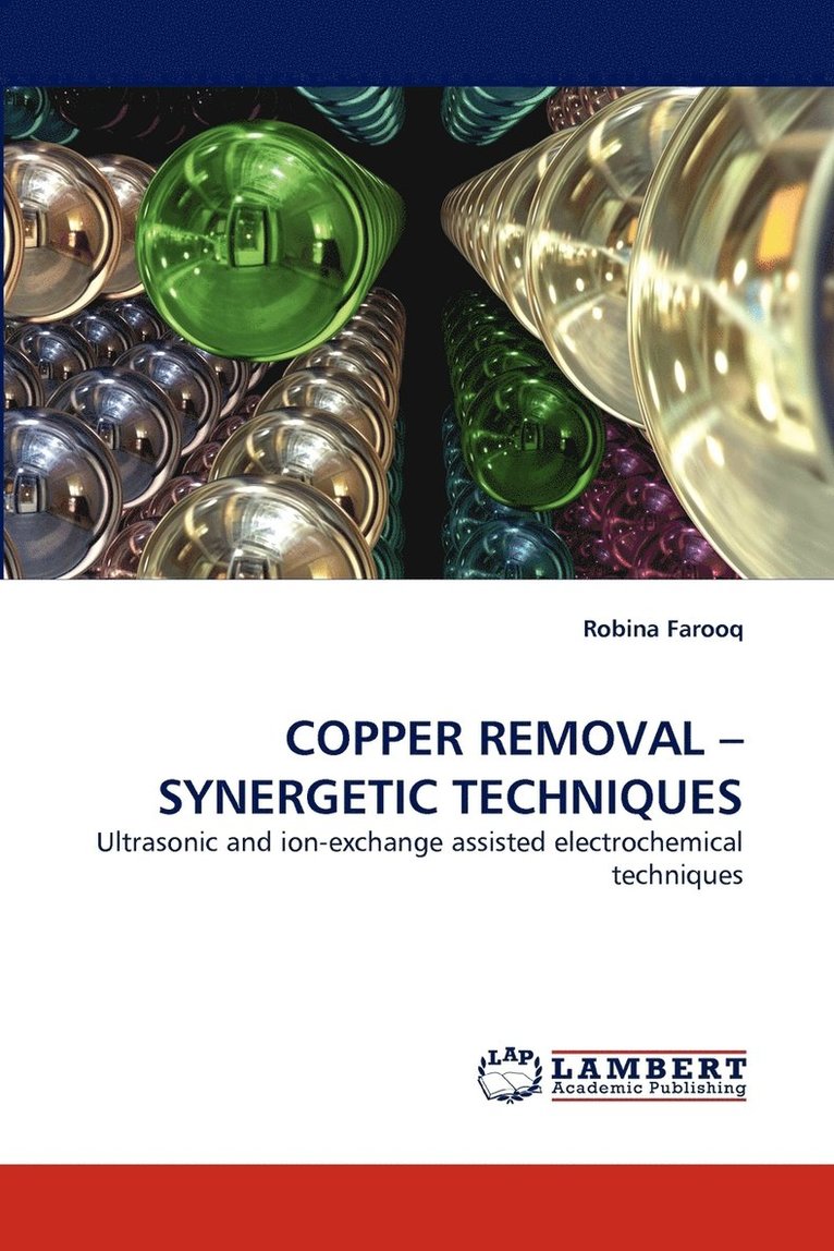 Copper Removal -Synergetic Techniques 1