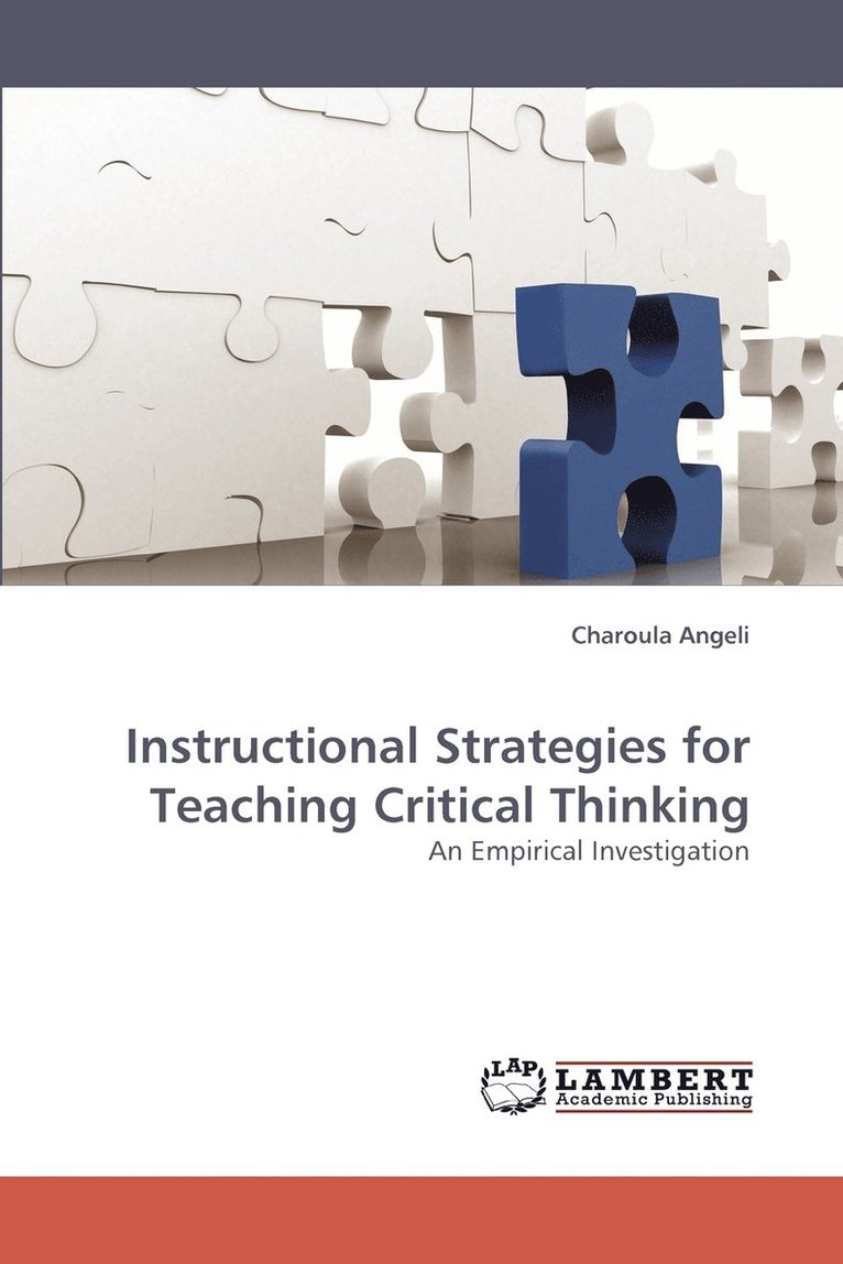 Instructional Strategies for Teaching Critical Thinking 1