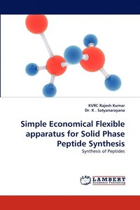 bokomslag Simple Economical Flexible Apparatus for Solid Phase Peptide Synthesis