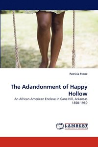 bokomslag The Adandonment of Happy Hollow