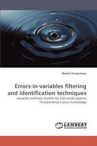 bokomslag Errors-in-variables filtering and identification techniques