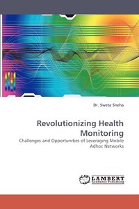 bokomslag Revolutionizing Health Monitoring
