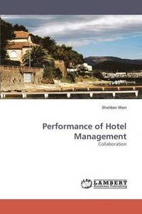 bokomslag Performance of Hotel Management