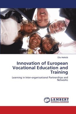 bokomslag Innovation of European Vocational Education and Training