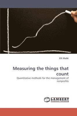 Measuring the things that count 1