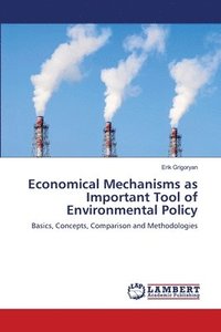 bokomslag Economical Mechanisms as Important Tool of Environmental Policy