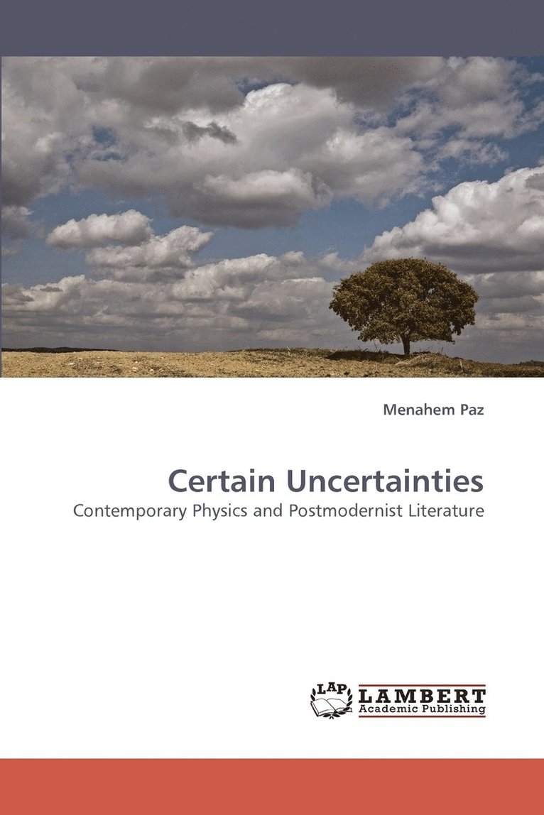 Certain Uncertainties 1