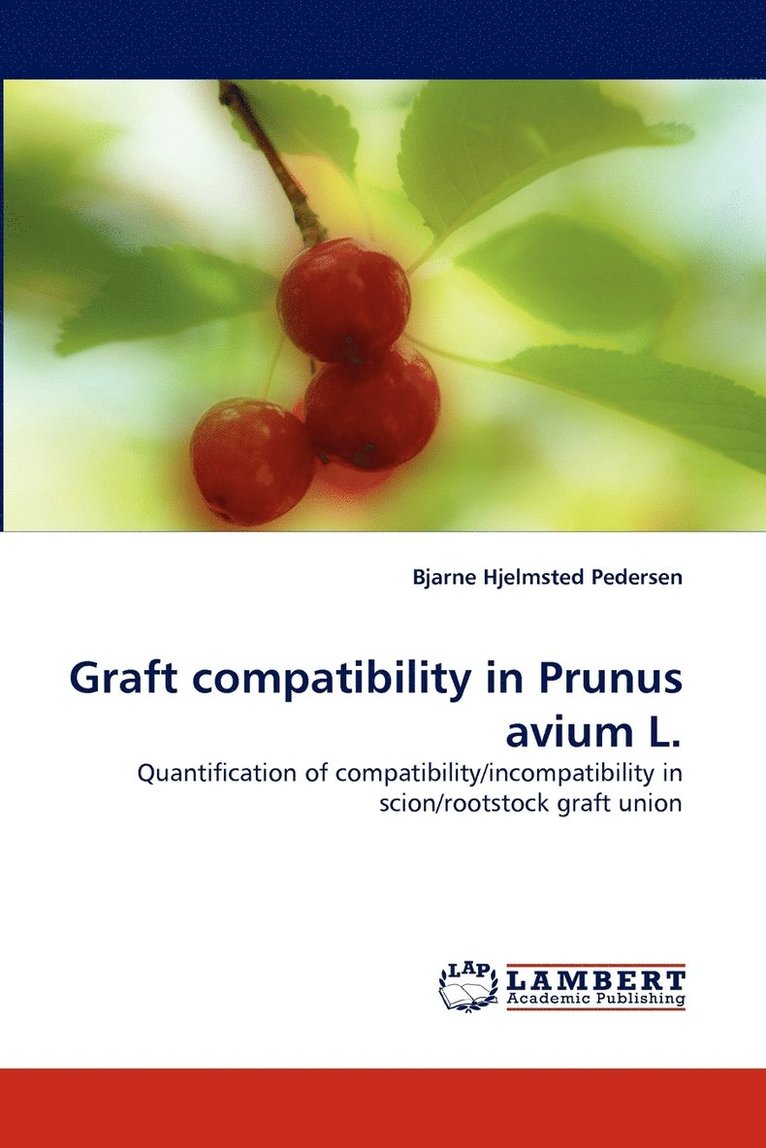 Graft compatibility in Prunus avium L. 1