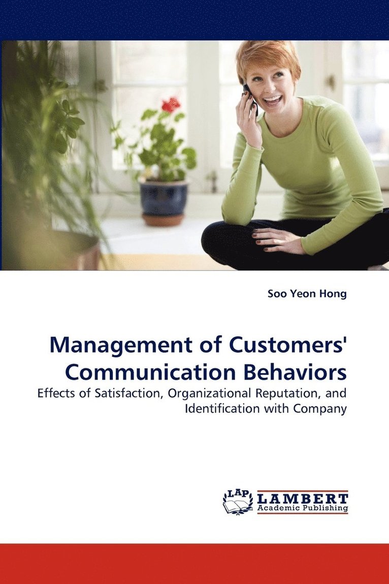 Management of Customers' Communication Behaviors 1