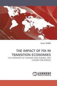bokomslag The Impact of FDI in Transition Economies