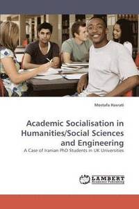bokomslag Academic Socialisation in Humanities/Social Sciences and Engineering