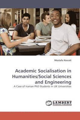 Academic Socialisation in Humanities/Social Sciences and Engineering 1