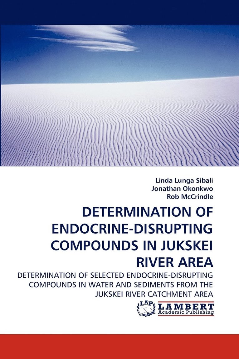 Determination of Endocrine-Disrupting Compounds in Jukskei River Area 1