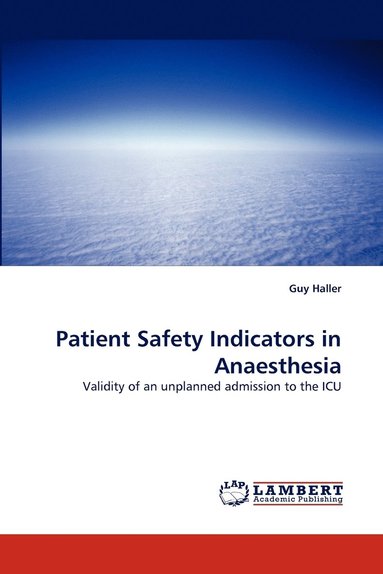 bokomslag Patient Safety Indicators in Anaesthesia