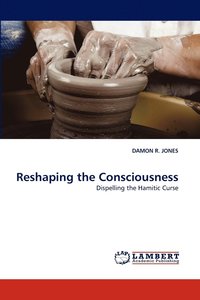 bokomslag Reshaping the Consciousness