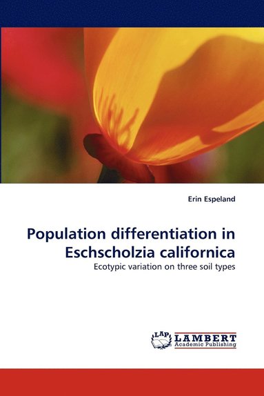 bokomslag Population Differentiation in Eschscholzia Californica