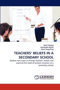bokomslag Teachers' Beliefs in a Secondary School
