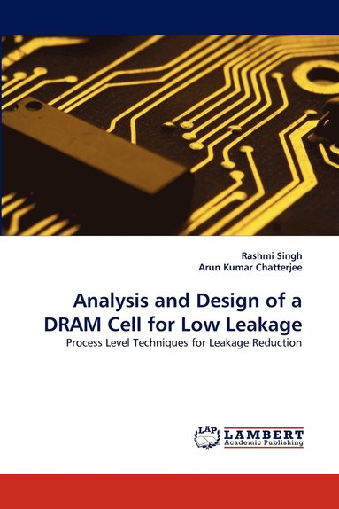 bokomslag Analysis and Design of a DRAM Cell for Low Leakage