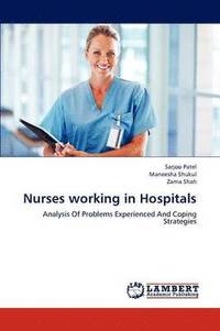 bokomslag Nurses Working in Hospitals