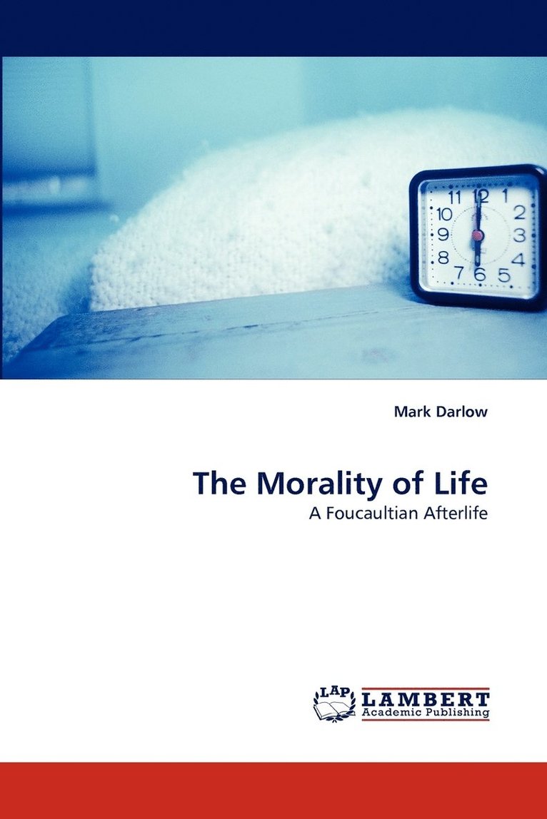 The Morality of Life 1