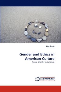 bokomslag Gender and Ethics in American Culture
