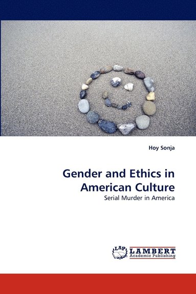 bokomslag Gender and Ethics in American Culture