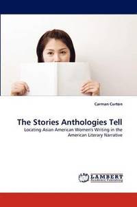 bokomslag The Stories Anthologies Tell