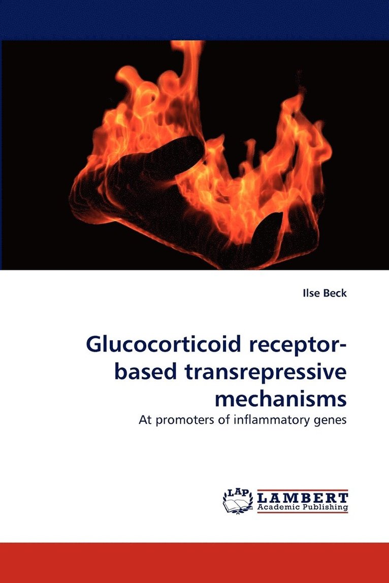 Glucocorticoid Receptor-Based Transrepressive Mechanisms 1
