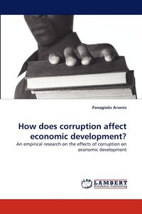 bokomslag How does corruption affect economic development?