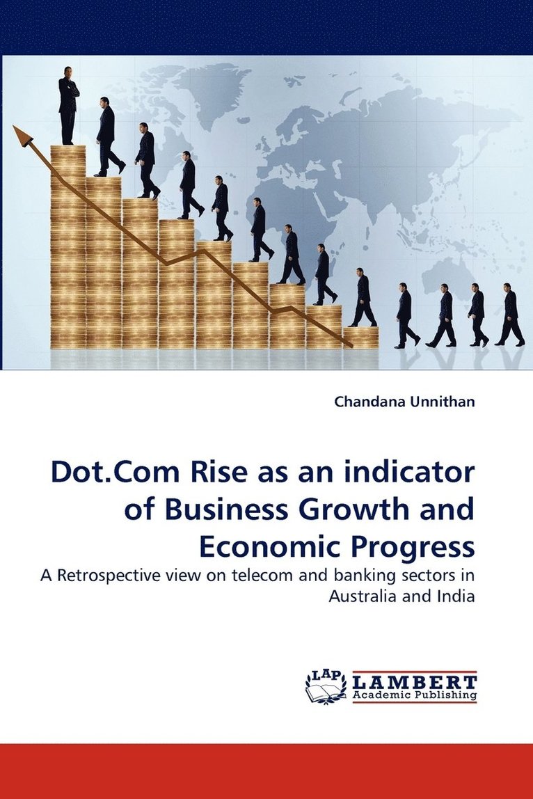 Dot.Com Rise as an indicator of Business Growth and Economic Progress 1