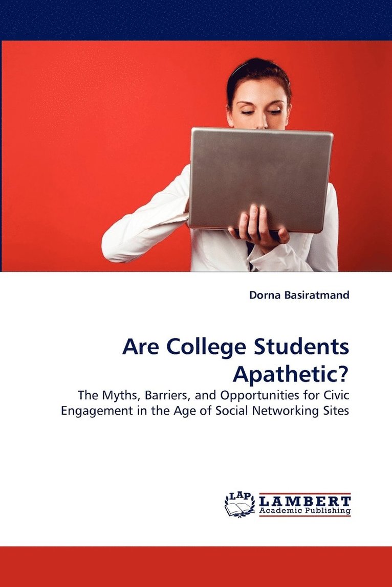 Are College Students Apathetic? 1