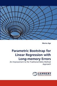 bokomslag Parametric Bootstrap for Linear Regression with Long-Memory Errors
