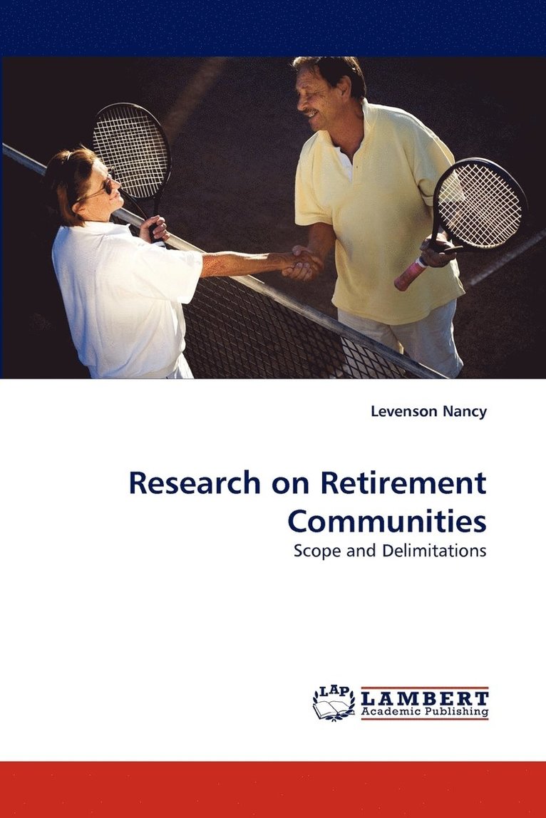 Research on Retirement Communities 1