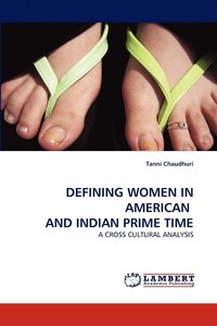 bokomslag Defining Women in American and Indian Prime Time