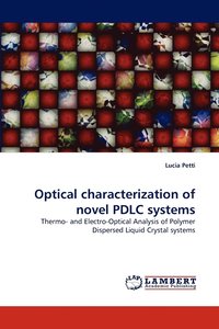 bokomslag Optical Characterization of Novel Pdlc Systems