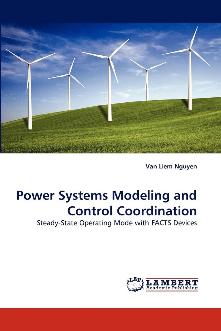 Power Systems Modeling and Control Coordination 1