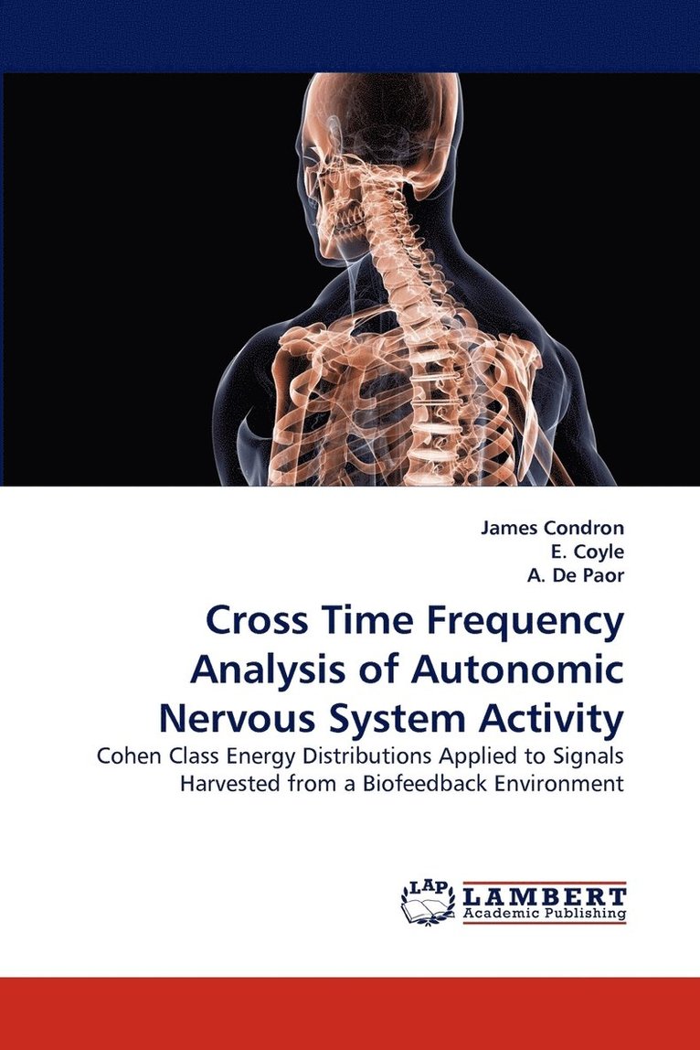 Cross Time Frequency Analysis of Autonomic Nervous System Activity 1
