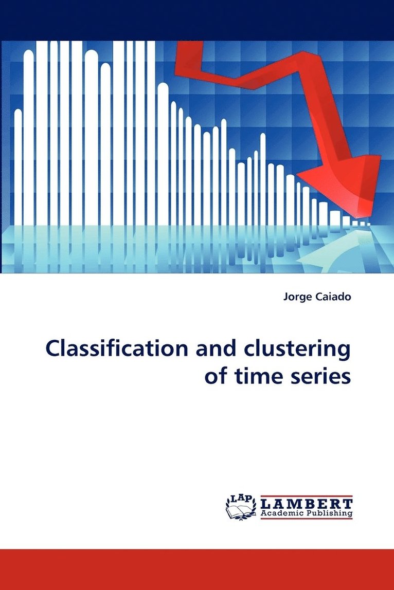 Classification and clustering of time series 1