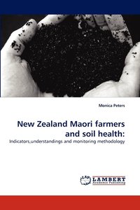 bokomslag New Zealand Maori farmers and soil health